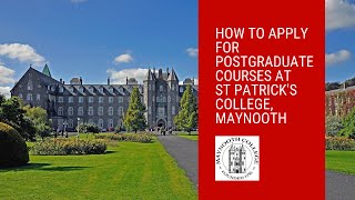 How to apply for Postgraduate courses at St Patrick's College, Maynooth