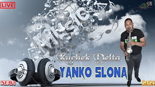 Yanko Slona 2021 🎷 Kuchek Delta 🎷 🎶 New 2021 🎶 ♫ █▬█ █ ▀█▀ ♫