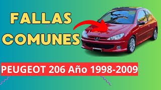 FALLAS COMUNES Peugeot 206 Año 1998 - 2009 [ Explicación Completa ]