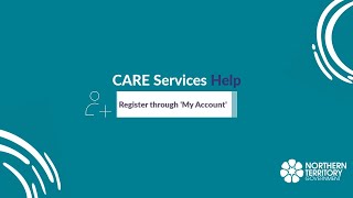 Register through My Account - CARE Services