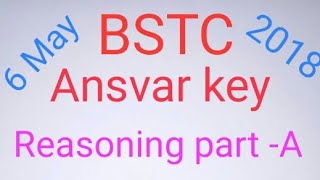 BSTC Ansvar key with Paper part-A, Reasoning