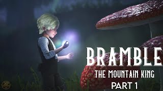 *LET'S PLAY* Bramble: The Mountain King: Part 1