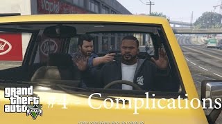 GTA V - #4 Complications