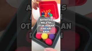 Ide bermain, Melatih otak kanan dan kiri anak