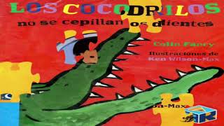 los cocodrilos no se cepillan los dientes