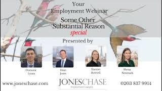 Your Employment Webinar 30th June 2022 - “Some Other Substantial Reason” Special