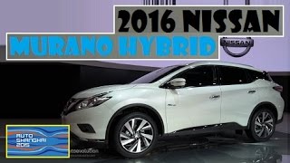 2016 Nissan Murano Hybrid, live photos at Auto Shanghai 2015