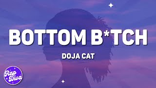 Doja Cat - Bottom Bitch (Lyrics)