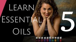 #5: Learn Essential Oils: Let's talk toxins!