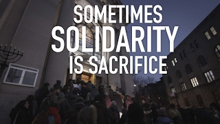 Sometimes Solidarity is Sacrifice - Day #17