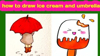 😀very easy drawing of girl☔ with umbrella and ice cream🍦|| sketching with fun| |