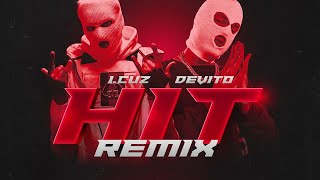 1.CUZ X DEVITO - HIT (REMIX)