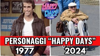 HAPPY DAYS Cast: Allora e adesso (47 anni dopo) 1977 - 2024