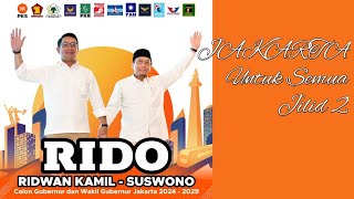 Ridwan Kamil dan Suswono | Jakarta Untuk Semua: Jilid 2