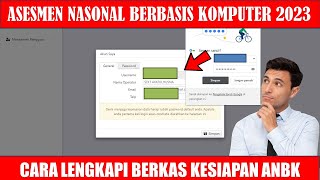 AYO SEGERA UPLOAD BERKAS KESIAPAN ANBK 2023