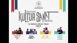 Gençler Arası Kültür ve Sanat Yarışmaları İç Anadolu Bölge Finali