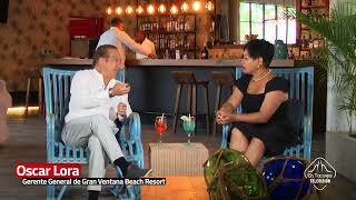 Conversamos con el Oscar Lora, gerente del Gran Ventana Beach Resort | #EnTaconesTv