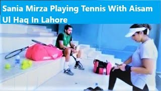 Sania Mirza VS Aisam Ul Haq Playing Tennis In Lahore | #sports funnel