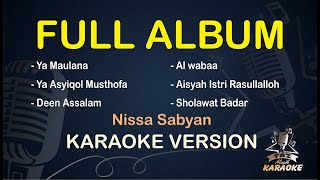 DANGDUT TERBARU KARAOKE NISSA SABYAN || Full Album ( Karaoke ) Dangdut || Koplo HD Audio