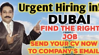 Dubai Job Vacancy Today| Jobs in Dubai 2022| UAE Jobs Today