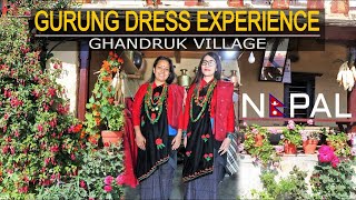 ULTIMATE GURUNG DRESS EXPERIENCE | #ghandruk #nepal 🇳🇵#subscribe