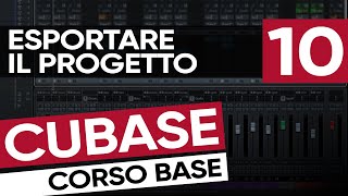 Esportare il Progetto | Corso Base di Cubase #10