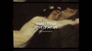 harry styles-love of my life (sped up+reverb)