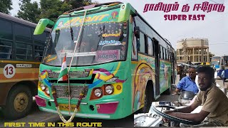 🚍💖 SATHYA SIVA BUS SERVICE 💖🚍  | 🔥 Fast & Furious 🔥 | ராசிபுரம் டூ ஈரோடு  | BS3 | Travel with RasnA