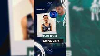 +1 Alta ! Matheus Bandeira Transição LCA