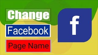 How To Change Facebook Page Name 2019