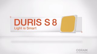 Small. Simple. Smart. DURIS S 8 LED by OSRAM Opto Semiconductors