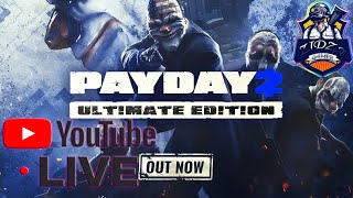 live payday 2سرقة البنوك