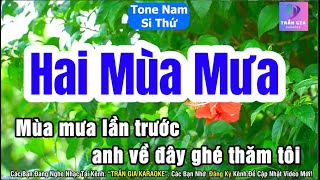 Hai Mùa Mưa Karaoke Tone Nam