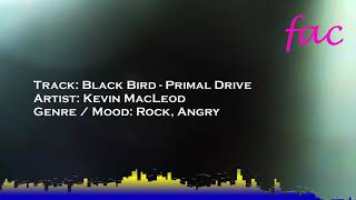 Black Bird, Primal Drive, Kevin, Rock,| Angry, Background, Royalty Free, Copyright Free, Vlog Music