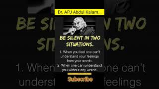 Be silent in two situations || APJ Abdul Kalam motivational quotes 💫🎖️💯...