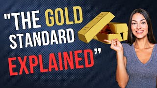 "Why Did the World Abandon the Gold Standard? The Full Story" #goldstandard #goldpricetoday