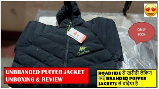 unbranded puffer jacket review I local puffer jacket review I puffer jacket under 1000 I Men jackets