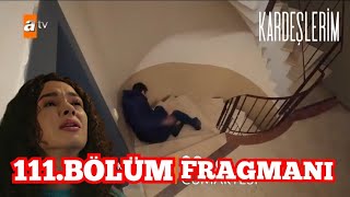 Kardeşlerim 111. Bölüm Fragmanı - Ömer Hastanelik Oluyor! #kardeşlerim