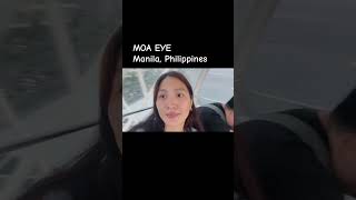 MOA Eye Manila Philippines #ytshorts