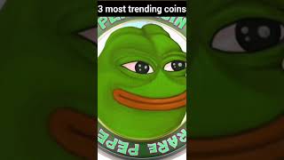 3 most trending coins #shorts