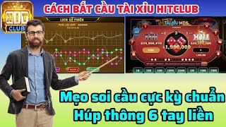 Tài xỉu Hitclub - Mẹo soi cầu cực hay cho anh em. Làm nhẹ 6 tay thông bú tiền tỷ