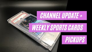 Channel Update and My Weekly Pick Ups | Sports Card Collecting and Investing |