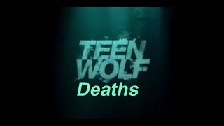 Teen Wolf Season 1-3| Deaths