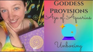 Goddess Provisions Unboxing Age of Aquarius