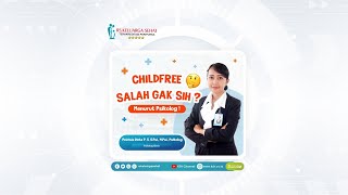 Childfree, Salah Gak Sih?