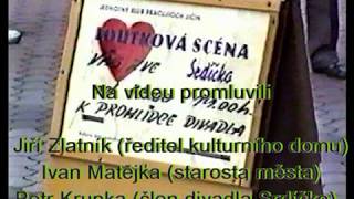 Jičín -  znovuotevření Srdíčka 4. 6.  1993