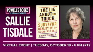 Sallie Tisdale presents The Lie About the Truck in conversation with Bernard Cooper