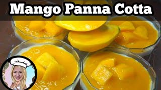 HOW TO MAKE MANGO PANNA COTTA | mango pannacotta|panna cotta