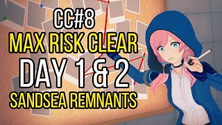 CC#8 Max Risk Clear, Day 1 & 2 Sandsea Remnants | Arknights