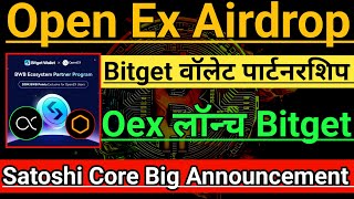 Satoshi core Oex Airdrop Big News Bitget wallet Partnership। Oex Airdrop List On Bitget। Oex Price